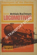Book cover of The abc of British Railways Locomotives [Combined Volume] - 1948 by Ian Allan Ltd.